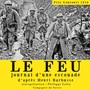 Couverture du livre Le Feu, journal d'une escouade - BARBUSSE HENRI - 9782821125070