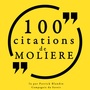 Couverture du livre 100 citations de Molière - Molière - 9782821153752