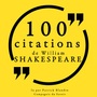 Couverture du livre 100 citations de William Shakespeare - SHAKESPEARE WILLIAM - 9782821153820