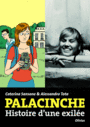 Couverture du livre Palacinche : histoire d'une exilée - Tota Alessandro - 9782823600568