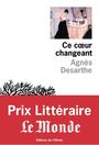 Couverture du livre Ce coeur changeant - Desarthe Agnès - 9782823601992