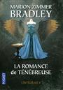 Couverture du livre ROMANCE DE TENEBREUSE INTEGRALE II - BRADLEY MARION ZIMMER - 9782823806519