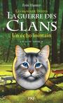 Couverture du livre 2. La guerre des Clans IV : Fading Echoes - HUNTER ERIN - 9782823809312