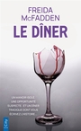 Couverture du livre Dîner (Le) Une aventure dont vous êtes le héros - McFadden Freida - 9782824624488