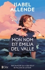 Couverture du livre Mon nom est Emilia del Valle - ALLENDE ISABEL - 9782824625201