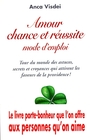 Couverture du livre Amour chance reussite..  emploi - VISDEI ANCA - 9782828906412