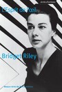 Couverture du livre Bridget Riley, L'Esprit de l'œil - Riley Bridget - 9782840562825