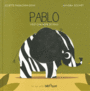 Couverture du livre Pablo veut changer de peau - Parachini-Deny Juliette - 9782841813995