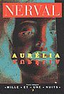 Couverture du livre Aurelia - NERVAL GERARD DE - 9782842051464