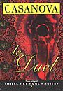 Couverture du livre Le duel - CASANOVA GIOVANNI GIACOMO - 9782842053024