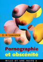 Couverture du livre Pornographie et obscenite - LAWRENCE DAVID HERBERT - 9782842055080