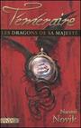 Couverture du livre Temeraire t.1 les dragons de sa majeste - NOVIK NAOMI - 9782842282936
