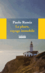Couverture du livre Phare, voyage immobile (Le) - Rumiz Paolo - 9782842305277