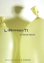 Couverture du livre Apprenti (l') - KEENE DANIEL - 9782842602550
