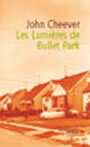 Couverture du livre Les lumieres de bullet park - CHEEVER JOHN - 9782842614256