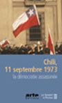 Couverture du livre Chili, 11 septembre 1973 : la democratie assassinee - CASTILLO EDUARDO - 9782842614539