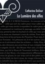 Couverture du livre La Lumière des elfes - Catherine Dufour - 9782843443138