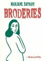 Couverture du livre Broderies - SATRAPI MARJANE - 9782844140951