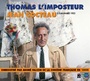 Couverture du livre Thomas l'imposteur 2CD - COCTEAU JEAN - 9782844680457