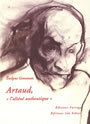 Couverture du livre Artaud, 'l'aliene authentique' - GROSSMAN EVELYNE - 9782844901293