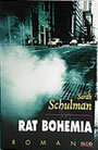 Couverture du livre Rat bohemia - SCHULMAN SARAH - 9782845470415