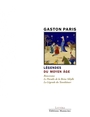 Couverture du livre Légendes du Moyen Age - Paris Gaston - 9782845788398