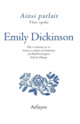 Couverture du livre Ainsi parlait Emily Dickinson - DICKINSON EMILY - 9782845902343