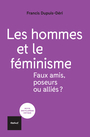 Couverture du livre Les hommes et le féminisme - Dupuis-Déri Francis - 9782845979789