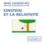 Couverture du livre Einstein et la relativité - Lachièze-rey Marc - 9782846841375