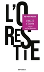 Couverture du livre Orestie d'Eschyle : théâtre (L') - ESCHYLE - 9782847053272