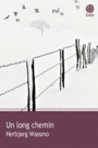 Couverture du livre Un long chemin (NE) - WASSMO HERBJORG - 9782847207262