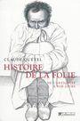 Couverture du livre Histoire de la folie - Quétel Claude - 9782847346039
