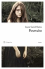 Couverture du livre Poursuite - OATES JOYCE CAROL - 9782848768601