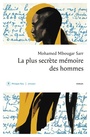 Couverture du livre Plus secrète mémoire des hommes (La) - Sarr Mohamed mbougar - 9782848768861