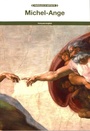 Couverture du livre Michel-Ange - MICHEL-ANGE - 9782849756355