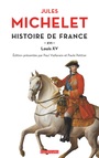 Book cover: Histoire de France XVI Louis XV - MICHELET JULES - 9782849900864