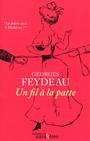 Couverture du livre Fil A La Patte -Un - FEYDEAU GEORGES - 9782849901953
