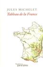 Book cover: Tableau De La France - MICHELET JULES - 9782849901960