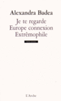 Couverture du livre Je te regarde - Badea Alexandra - 9782851818720