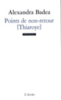 Couverture du livre Points de non-retour [Thiaroye] - Badea Alexandra - 9782851819468