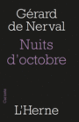 Couverture du livre Nuits d'octobre (Les) : Paris, Pantin, Meaux - Nerval Gérard de - 9782851973559