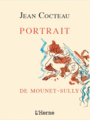 Couverture du livre Portrait de Mounet-Sully : prose inédite - COCTEAU JEAN - 9782851974631