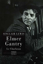 Couverture du livre Elmer gantry : le charlatan - LEWIS SINCLAIR - 9782859405465