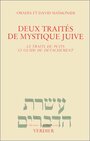 Couverture du livre Deux traites de mystique juive: traite du puits-guide detach - MAIMONIDE OBADYAH BEN ABRAHAM - 9782864320579