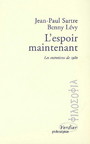 Couverture du livre L'espoir maintenant : les entretiens de 1980 - SARTRE JEAN-PAUL & LEVY BENNY - 9782864321293