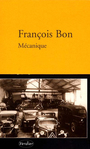 Couverture du livre Mecanique - BON FRANCOIS - 9782864323402