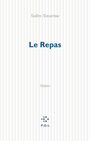 Couverture du livre Le repas - NOVARINA VALERE - 9782867445347