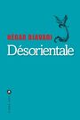 Couverture du livre Désorientale - DJAVADI Négar - 9782867469954