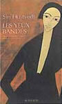 Couverture du livre Les yeux bandes - HUSTVEDT SIRI - 9782868699947