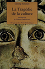 Couverture du livre La tragedie de la culture - SIMMEL GEORG - 9782869306288
